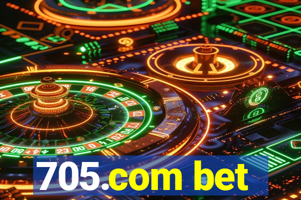 705.com bet